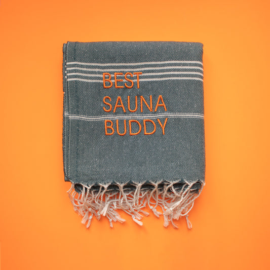 "BEST SAUNA BUDDY" Embroidered Hammam Towel