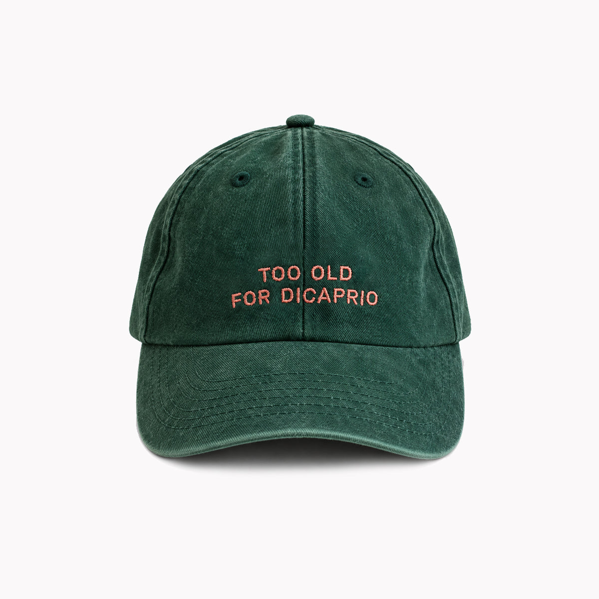 Personalisierte Vintage Forest Green Cap "Too Old For DiCaprio" HELLO TURCO